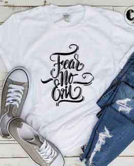 T-Shirt Fear No Evil men women round neck tee. Printed and delivered from USA or UK