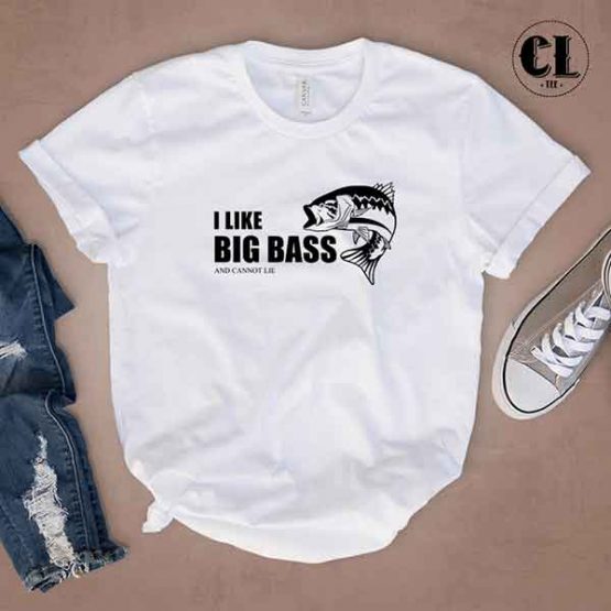 T-Shirt I Like Big Bass And Cannot Lie men women round neck tee. Printed and delivered from USA or UK