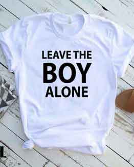 T-Shirt Leave The Boy Alone by Clotee.com Tumblr Aesthetic Clothing