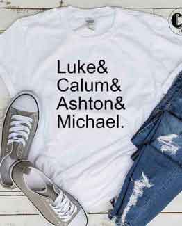 T-Shirt Luke Calum Ashton Michael men women round neck tee. Printed and delivered from USA or UK