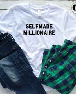 T-Shirt Selfmade Millionaire by Clotee.com Tumblr Aesthetic Clothing