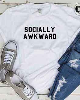 T-Shirt Socially Awkward by Clotee.com Tumblr Aesthetic Clothing