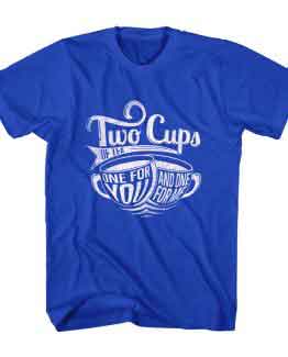 T-Shirt Two Cups Tea Typography by Clotee.com Typography, Lettering, Calligraphy Men Women Crew Neck Tee
