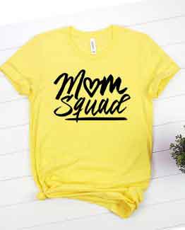 T-Shirt Mom Squad Mom Life by Clotee.com Mom Life, Funny Mom, Best Mom