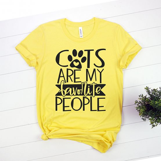 T-Shirt Cats Are My Favorite People Pet Lover by Clotee.com Rescue Cat, Purr Mama, Cat Lover