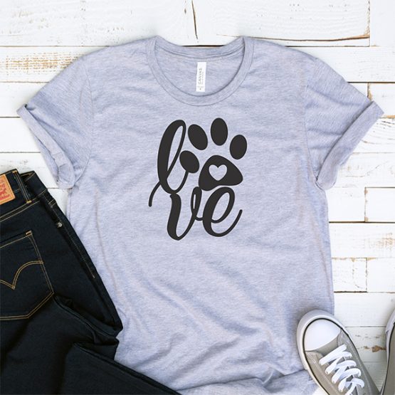 T-Shirt Paw Print Love Pet Lover by Clotee.com Rescue Dog, Fur Mama, Dog Lover
