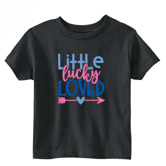Kids T-Shirt Little Lucky Loved Toddler Children. Printed and delivered from USA or UK.