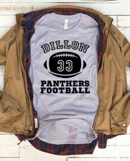 T-Shirt Dillon Panthers Football men women funny graphic quotes tumblr tee. Printed and delivered from USA or UK.