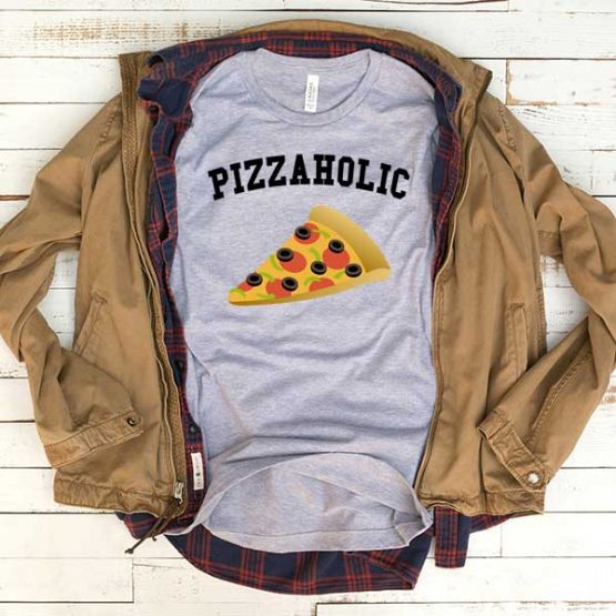 T-Shirt Pizzaholic men women funny graphic quotes tumblr tee. Printed and delivered from USA or UK.