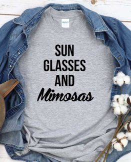 T-Shirt Sun Glasses And Mimosas men women round neck tee. Printed and delivered from USA or UK