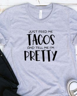 T-Shirt Adulting Just Feed Me Tacos by Clotee.com Aesthetic Clothing
