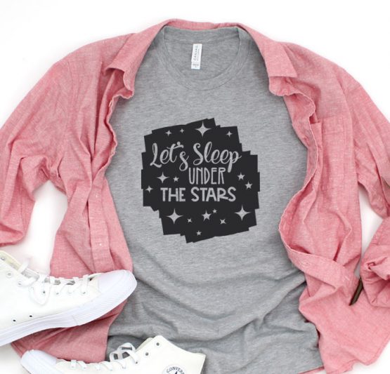 T-Shirt Vacation Let's Sleep Under The Stars by Clotee.com Tumblr Aesthetic Clothing