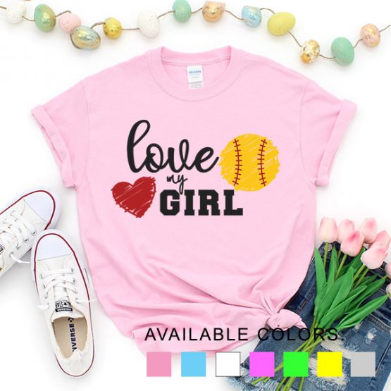 T-Shirt Softball Love My Girl Softball by Clotee.com Aesthetic Clothing