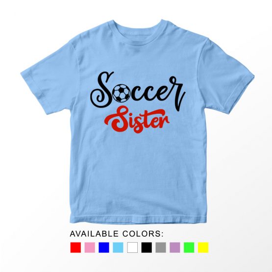 T-Shirt Kids Sport Soccer Sister by Clotee.com Aesthetic Clothing