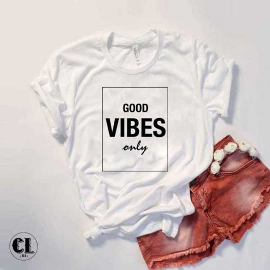 T-Shirt Good Vibes Only by Clotee.com Tumblr Aesthetic Clothing