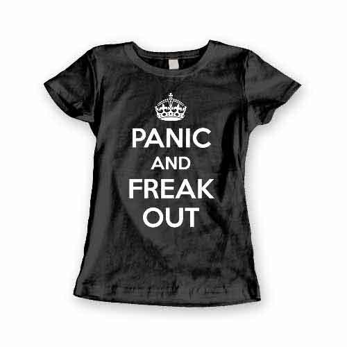 T-Shirt Panic And Freak Out men women round neck tee. Printed and delivered from USA or UK.