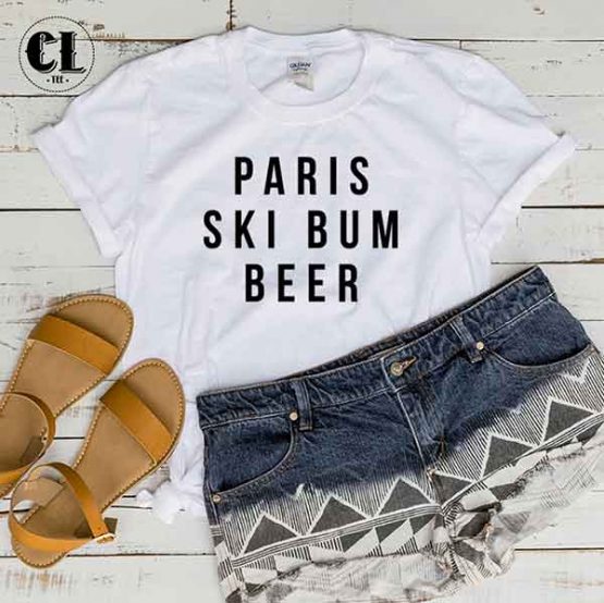 T-Shirt Paris Ski Bum Beer by Clotee.com Tumblr Aesthetic Clothing