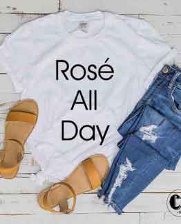 T-Shirt Rose All Day by Clotee.com Tumblr Aesthetic Clothing