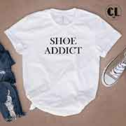 T-Shirt Shoes Addict men women round neck tee. Printed and delivered from USA or UK