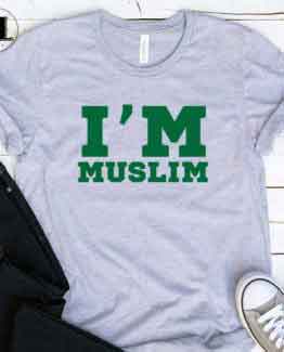 T-Shirt I'm Muslim men women round neck tee. Printed and delivered from USA or UK.
