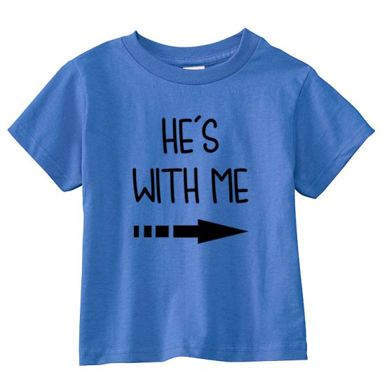 Father and Son Clothing T-Shirt New Dad He's With Me by Clotee.com Father and Son Matching Tee Shirt Set