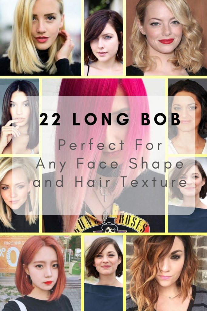 22 Long Bob Hair Cut That Perfect For Any Face Shape and Hair Texture.