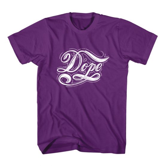 T-Shirt Dope Typography by Clotee.com Typography, Lettering, Calligraphy Men Women Crew Neck Tee