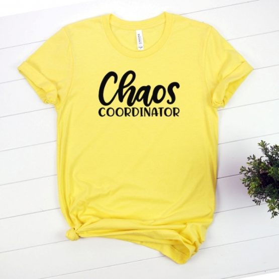 T-Shirt Chaos Coordinator Mom Life by Clotee.com Mom Life, Funny Mom, Best Mom
