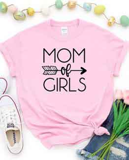 T-Shirt Mom Of Girls Mom Life by Clotee.com Mom Life, Funny Mom, Best Mom