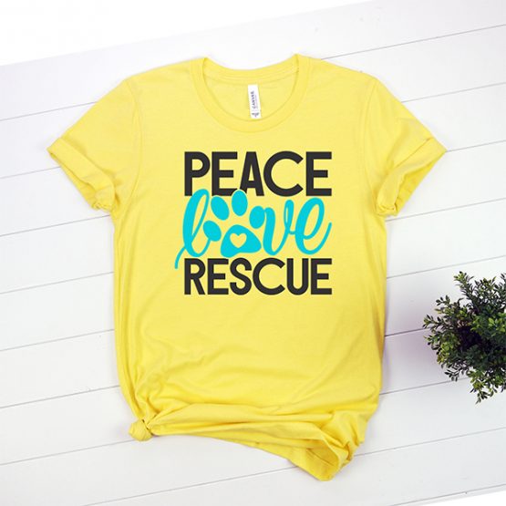 T-Shirt Peace Love Rescue Pet Lover by Clotee.com Rescue Dog, Fur Mama, Dog Lover