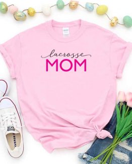 T-Shirt Lacrosse Mom, Funny Lacrosse Mama, Lacrosse Mom Saying Tee, Lacrosse Shirt Design Ideas, Plus Size Lacrosse Outfit, Lacrosse Parents, Lacrosse Apparel. Printed and delivered from USA or UK.