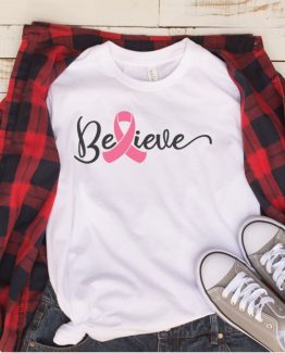 T-Shirt Cancer Awareness Believe by Clotee.com Tumblr Aesthetic Clothing