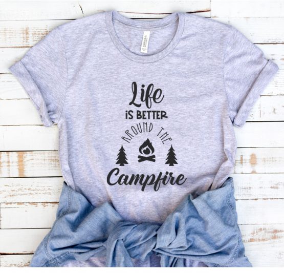 T-Shirt Vacation Life Is Better At The Campfire by Clotee.com Tumblr Aesthetic Clothing