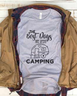T-Shirt Vacation The Best Days Are Spent Camping by Clotee.com Tumblr Aesthetic Clothing